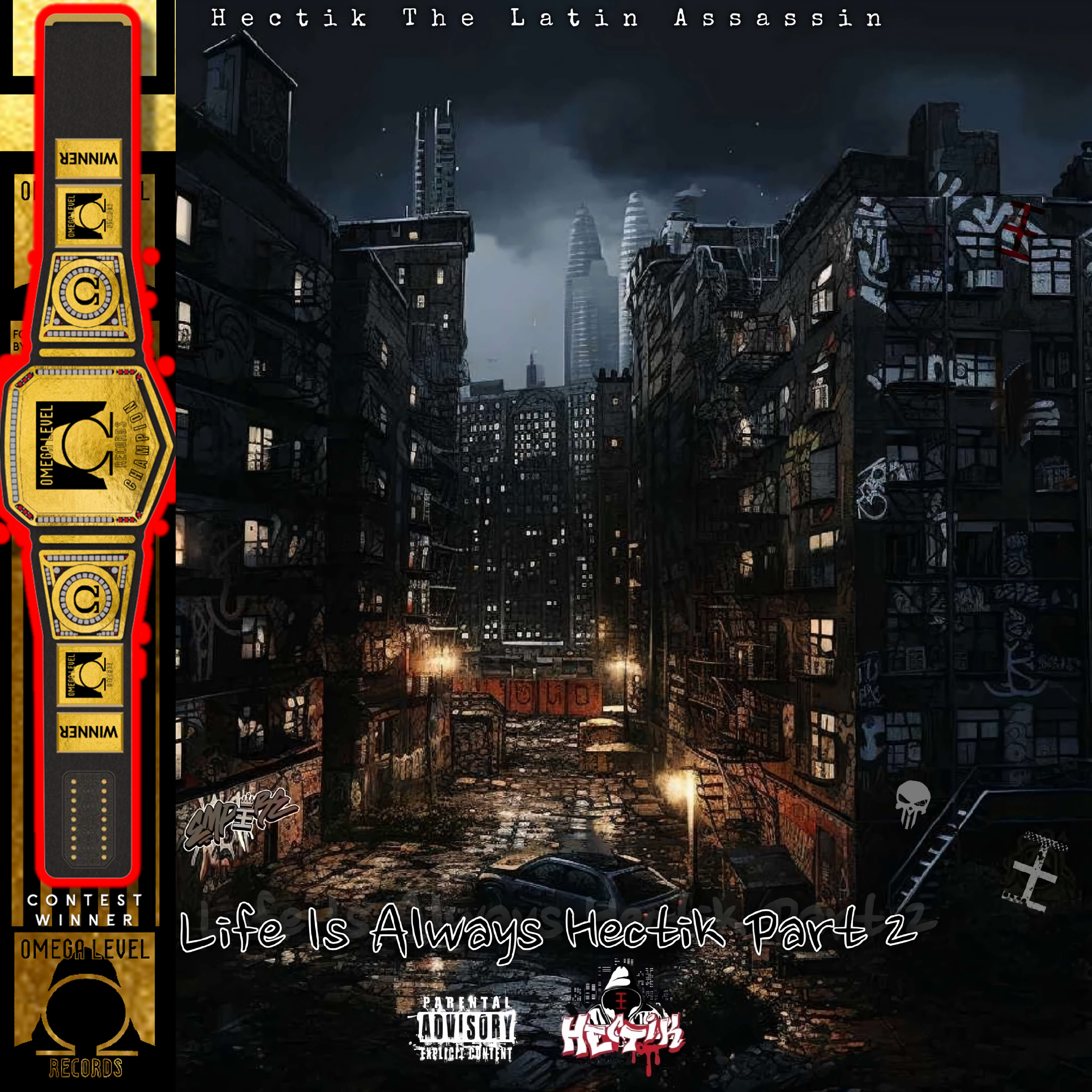 Hectik The Latin Assassin - Life Is Always Hectik Part 2 -Limited Edition -CD in Jewel Case