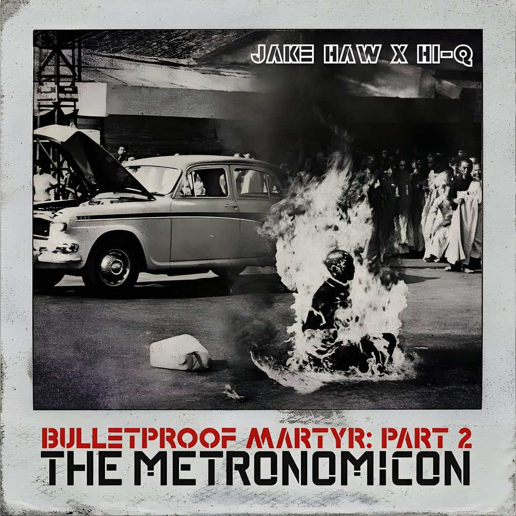 Jake Haw x Hi-Q - Bulletproof Martyr Part 2: The Metronomicon Limited Edition Vinyl